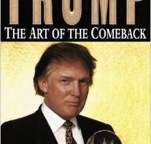 The art of the comback of Trump – Nghệ thuật lấy lại những gì đã mất